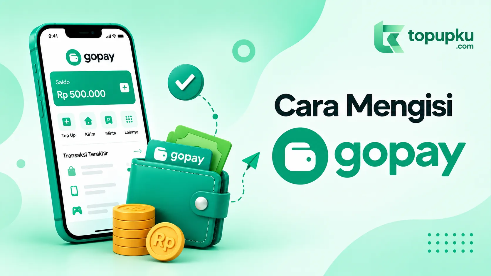 Cara Top Up GoPay dengan Mudah